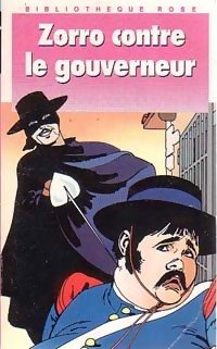 ZORRO CONTRE LE GOUVERNEUR 9782010140594