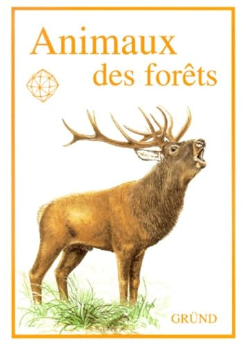 Animaux des forêts 9782700018387