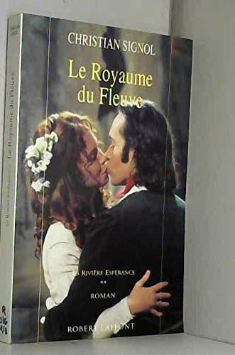Le royaume du fleuve -t2- -laffont- 9782221080900