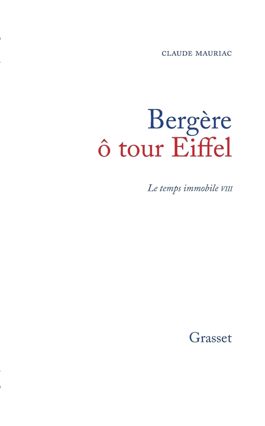 Temps immobile T08: Bergère O Tour Eiffel 9782246332114