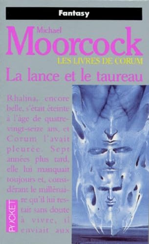 Les Livres de Corum, tome 4 : La Lance et le Taureau 9782266047678