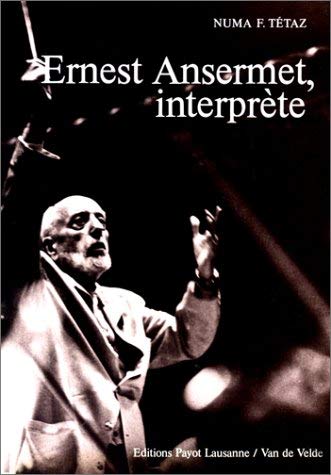 Ernest Ansermet interprète 9782601003864