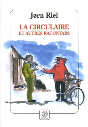 La Circulaire et autres racontars 9782847200829