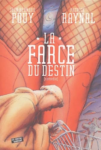 La Farce du destin 9782915438048