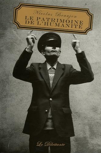 Le Patrimoine de l'humanité 9782842631260