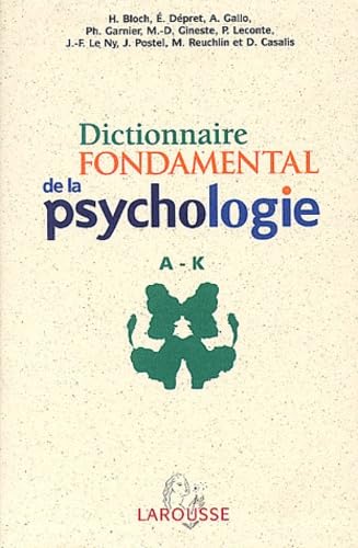 Dictionnaire Fondamental de la psychologie, Coffret 2 Volumes 9782035750808