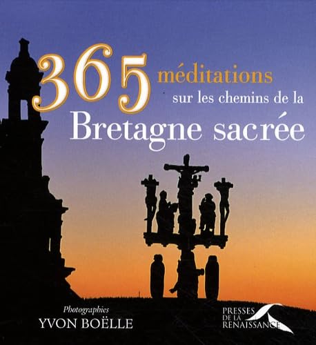 365 MEDITATIONS SUR LES CHEMIN 9782750905224