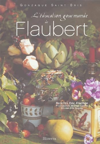 L'éducation gourmande de Flaubert 9782830707618