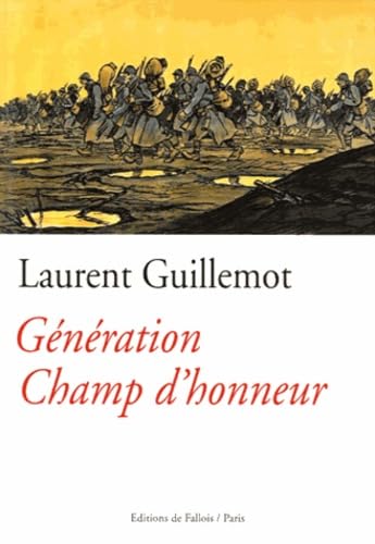Génération champ d'honneur 9782877068406