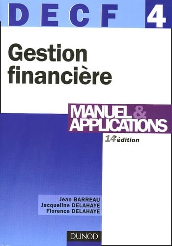 Gestion financière DECF 4: Manuel & applications 9782100489466