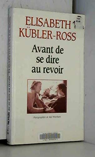 Avant de se dire au revoir 9782702830840