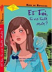 Et Toi Tu Vis Toute Seule 9782738220516