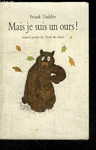 mais je suis un ours 9782211032049