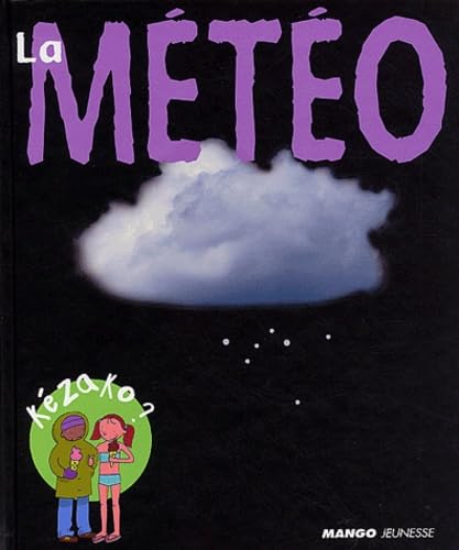 La Météo 9782740414132