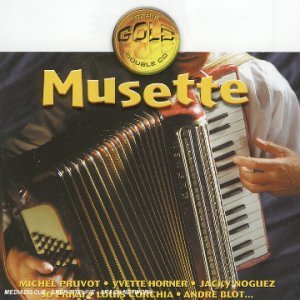Musette (2004) (Gold) 3596971972424