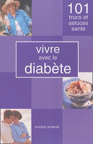 Vivre avec le diabète 9782895232438
