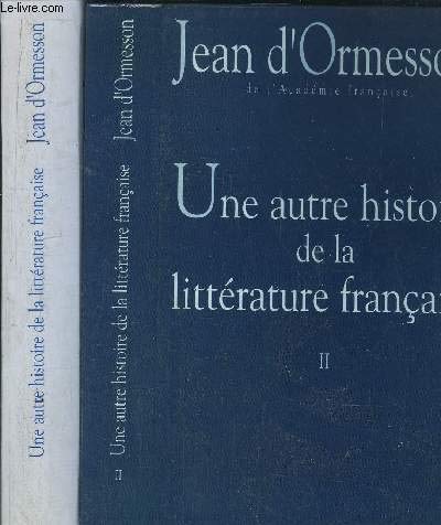 Une autre histoire de la littérature française II 9782286145088
