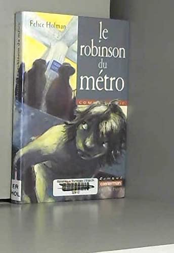 Le Robinson Du Metro 9782203118973