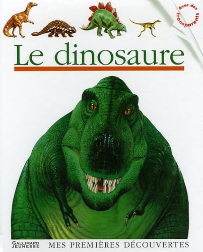 Le dinosaure 9782070566426