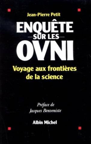 Enquête sur les OVNIS: Voyage aux frontières de la science 9782226041203
