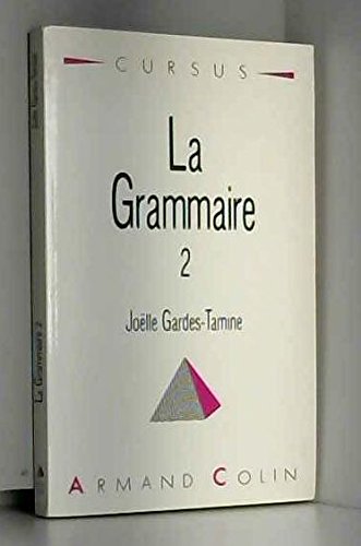 La grammaire 2 Syntaxe 9782200330279