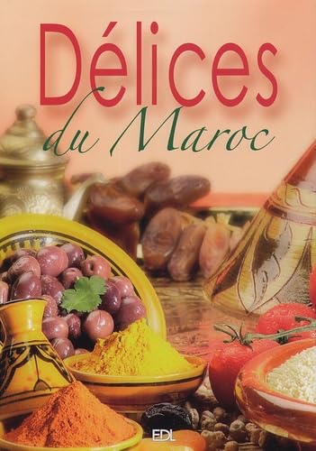 Délices du Maroc 9782846902458