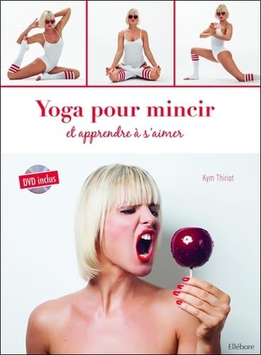 Yoga pour mincir et apprendre à s'aimer - Livre + DVD 9791023000542