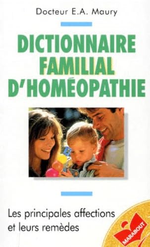 Dictionnaire familial d'homéopathie 9782501026543