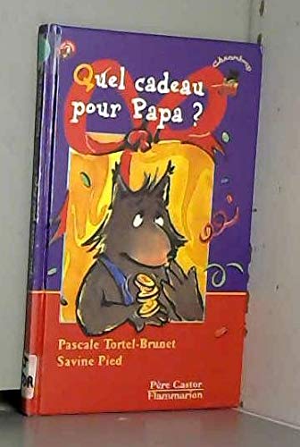 Quel cadeau pour papa ? 9782081661899