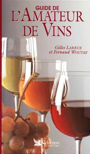 Guide de l'amateur de vins 9782709807180