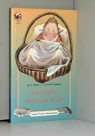 Les trois cheveux d'or du Vieillard-qui-sait-tout 9782081629820