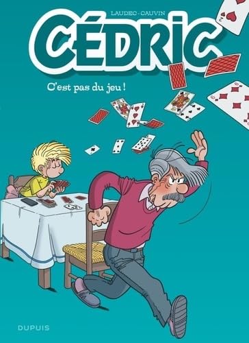 Cédric - Tome 32 - C'est pas du jeu ! 9782808506458