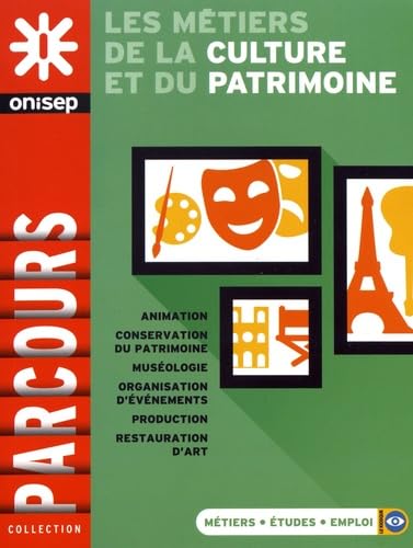 LES METIERS DE LA CULTURE ET DU PATRIMOINE 9782273013338