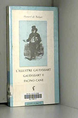 L'Illustre Gaudissart - Gaudissart II - Facino Cane 9782907563864