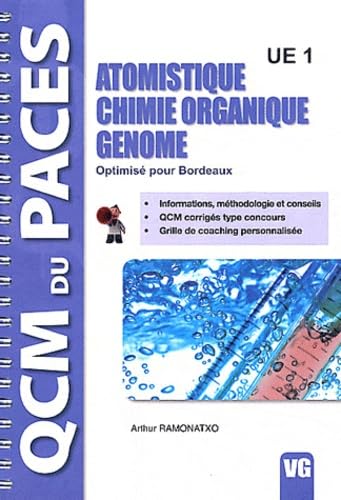 Atomistique, chimie organique, génome UE1: Optimisé pour Bordeaux 9782818304730