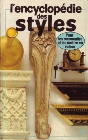 L'encyclopédie des styles d'hier et d'aujourd'hui 9782501007641