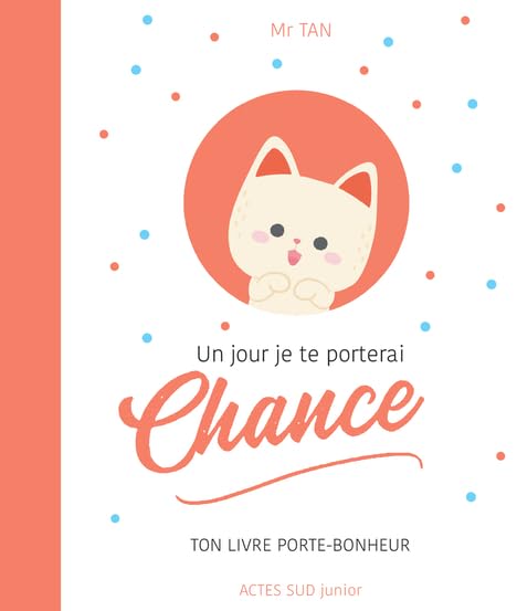 Un jour je te porterai chance 9782330148362