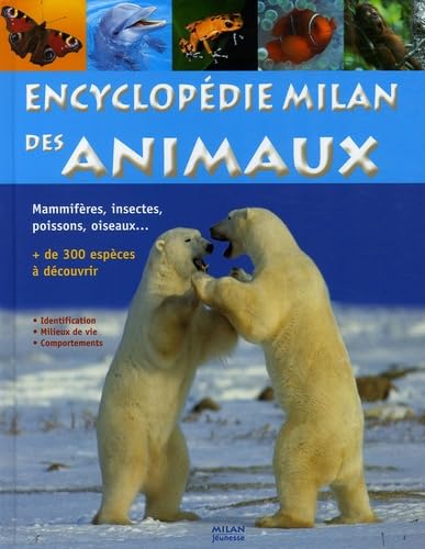 Encyclopédie Milan des animaux 9782745917416