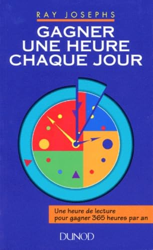 Gagner une heure chaque jour 9782100021420