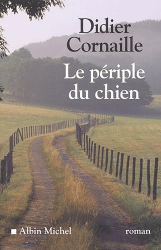 Le Périple du chien 9782226150899