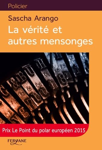 La vérité et autres mensonges 9782363603166