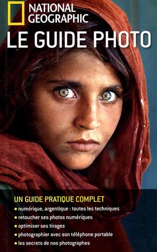 National Géographic : Le guide photo 9782845822245