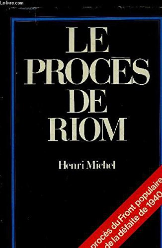 Le procès de Riom.