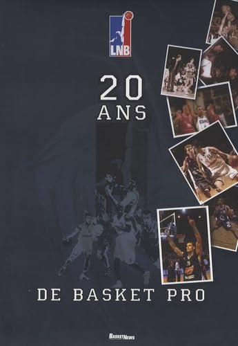 20 ans de basket pro 9782702138717