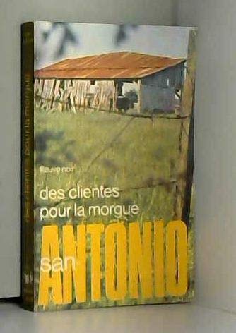 San antonio : des clients pour la morgue 9782265044845