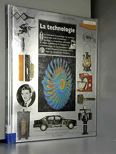 La technologie: Des inventions et des hommes 9782070587049