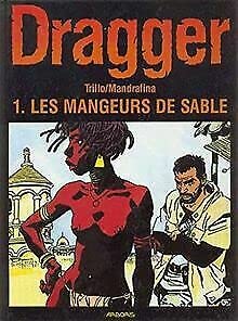DRAGGER T1 . LES MANGEURS DE SABLE 9789034410405