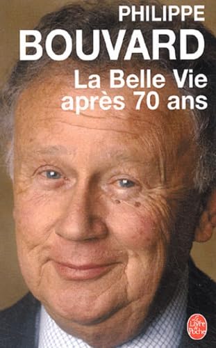 La Belle Vie après 70 ans 9782253111504