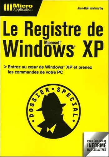 Le Registre de Windows XP 9782742939794