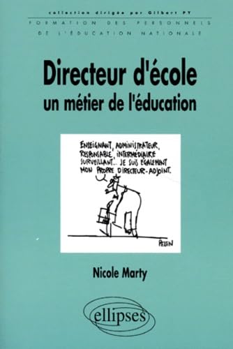 Directeur d'école, un métier de l'éducation 9782729897499